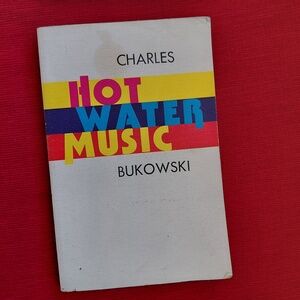 Book - Charles Bukowski - HOT WATER MUSIC - paperback